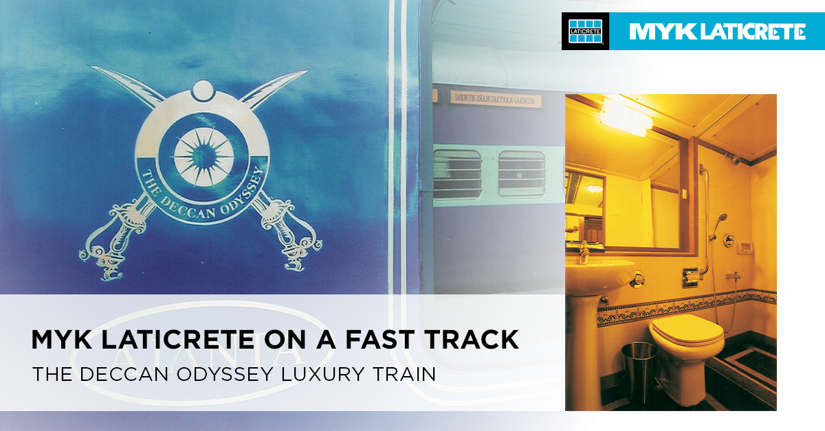 MYK LATICRETE & Deccan Odyssey Luxury Train